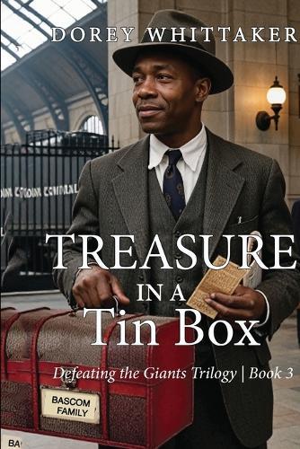 Treasure in a Tin Box: Defeating the Giants Trilogy Book 3