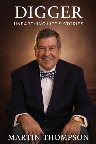 Digger: Unearthing Life's Stories