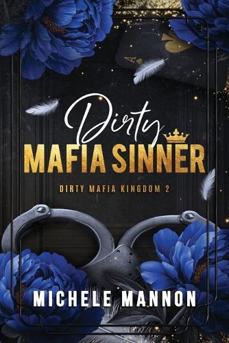 Dirty Mafia Sinner