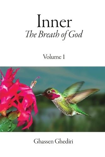 Inner, The Breath of God, Volume 1
