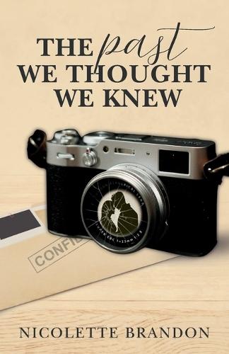The Past We Thought We Knew: A Special Agent Riley Reynolds Mystery