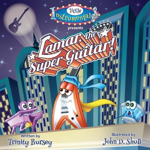 Lamar the Super Guitar