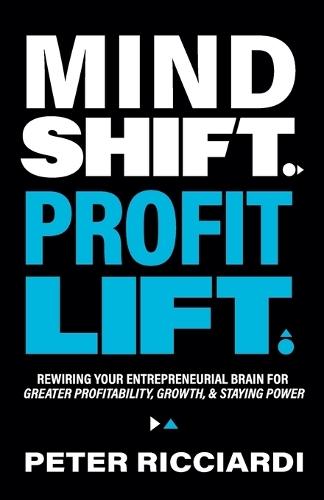 Mind Shift. Profit Lift.