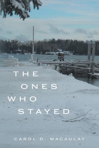 The Ones Who Stayed