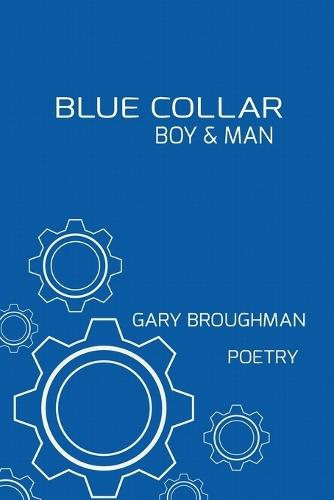 Blue Collar Boy & Man