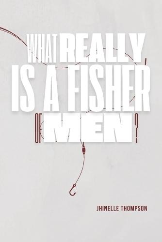What Really is a Fisher of Men
