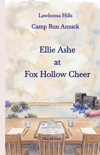 Lawhoma Hills: Ellie Ashe at Fox Hollow Cheer