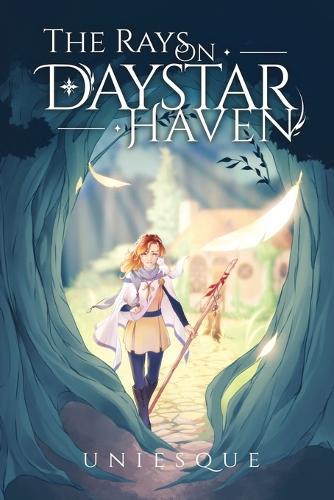 The Rays on Daystar Haven