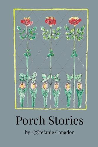 Porch Stories