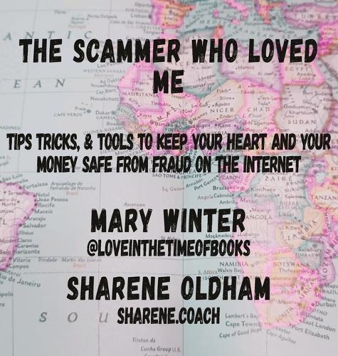 The Scammer who loved Me