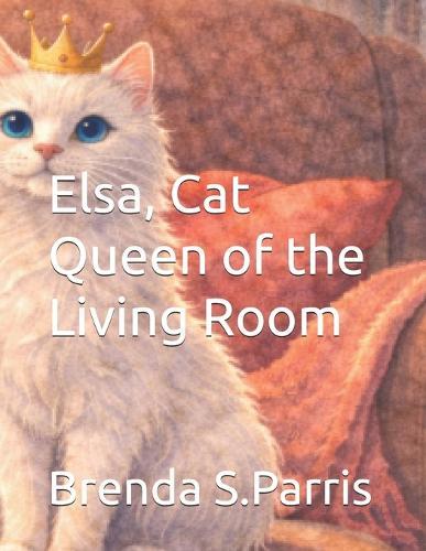 Elsa, Cat Queen of the Living Room
