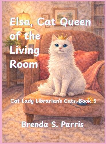 Elsa, Cat Queen of the Living Room