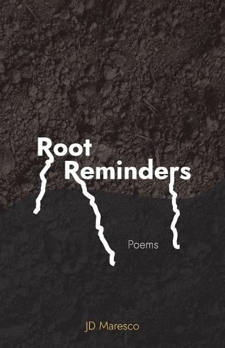 Root Reminders