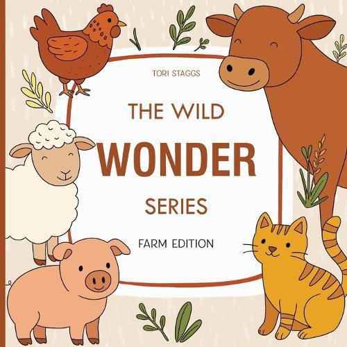 Wild Wonder Series: Farm Edition