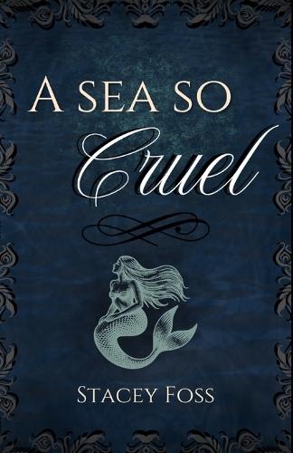 A Sea So Cruel