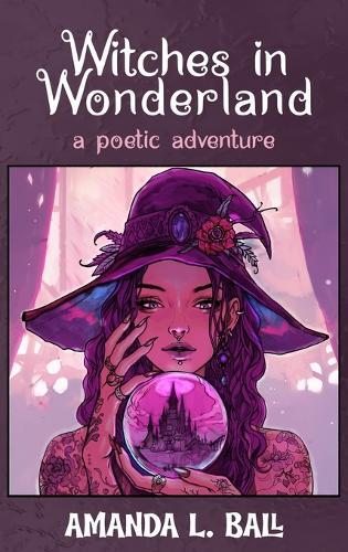 Witches in Wonderland: a poetic adventure