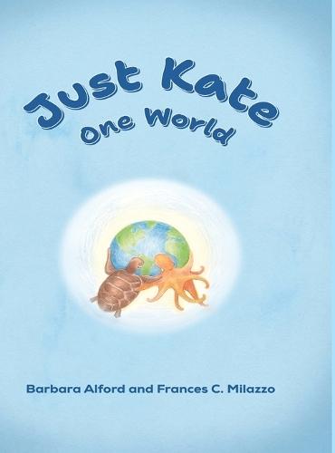 Just Kate One World