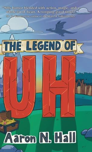 The Legend of Uh