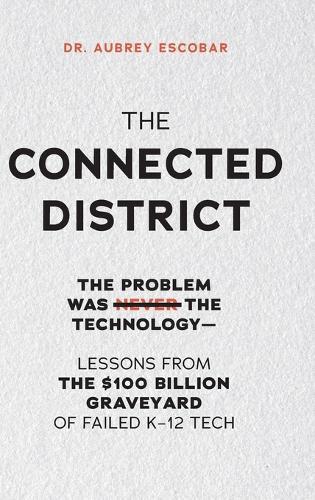 The Connected District