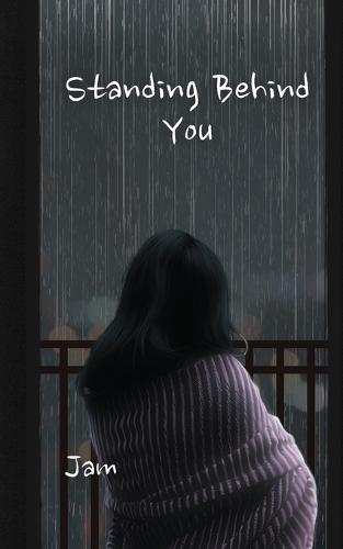 Standing Behind You