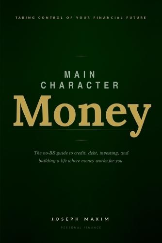 Main Character Money