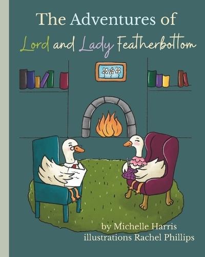 The Adventures of Lord and Lady Featherbottom