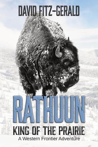 Rathuun: King of the Prairie