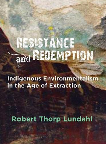 Resistance and Redemption