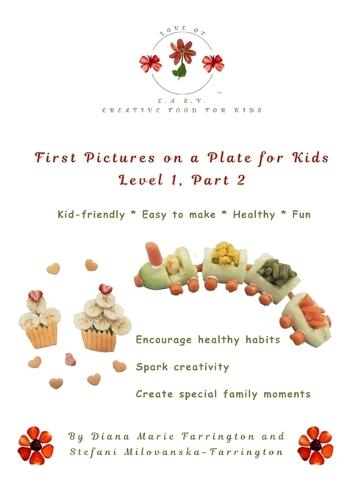 First Pictures on a Plate for Kids: Level 1, Part 2
