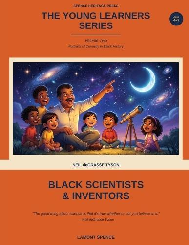 The Young Learner Series - Volume 2: Portraits of Curiosity in Black History