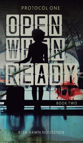 Open When Ready: Protocol One