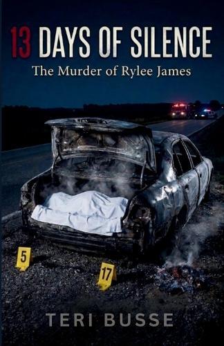 13 Days of Silence: The Murder of Rylee James