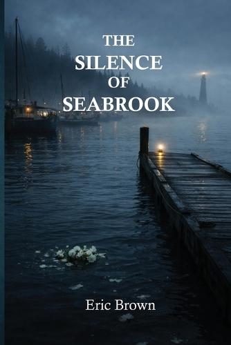 The Silence of Seabrook