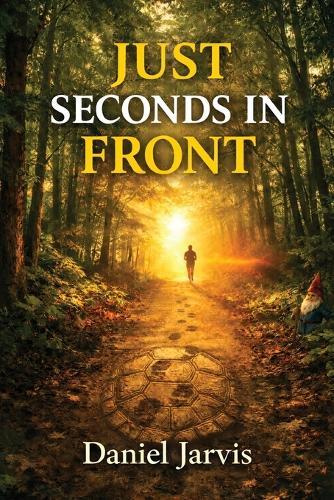 Just Seconds in Front