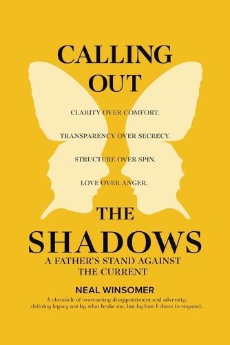 Calling Out the Shadows: A Father's Stand Against the Current