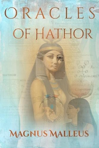 Oracles Of Hathor