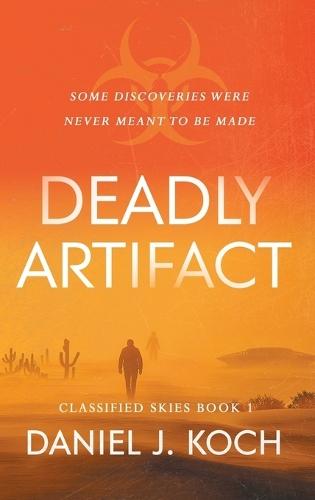 Deadly Artifact