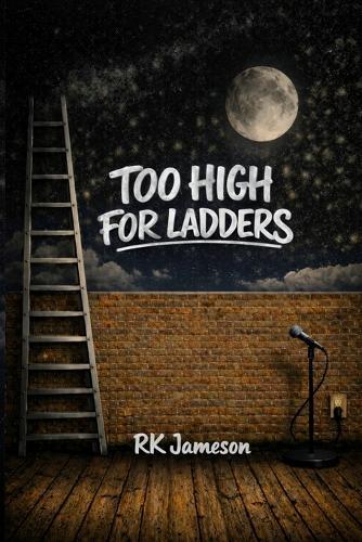 Too High for Ladders: Straight Up