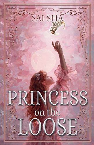 Princess On The Loose