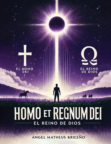 Homo Et Regnum Dei