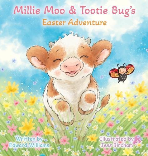 Millie Moo and Tootie Bug's Easter Adventure