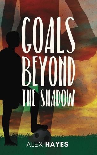 Goals Beyond the Shadow