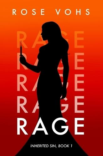 Rage: A Romantic Suspense Novel