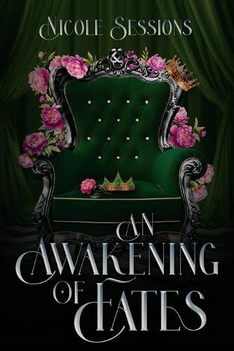 An Awakening of Fates: The Awakening: Book One