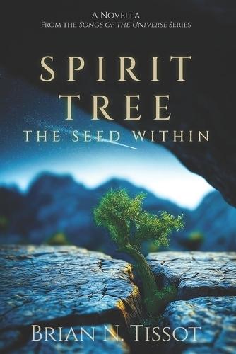 Spirit Tree: The Seed Within