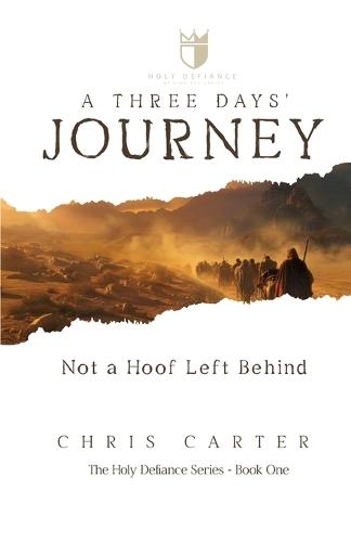 A Three Days' Journey