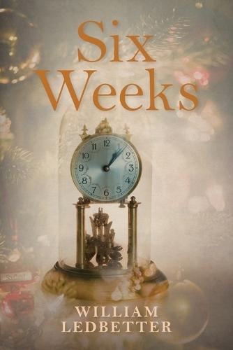 Six Weeks: A Literary Memoir