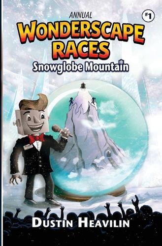 Annual Wonderscape Races: Snowglobe Mountain