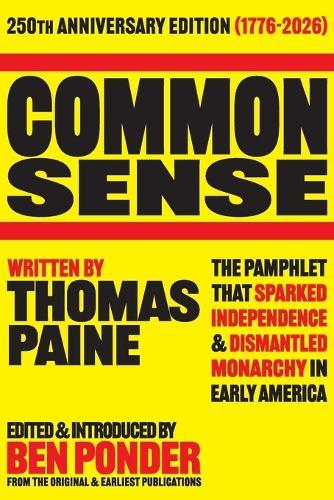 Common Sense: 250th Anniversary Edition