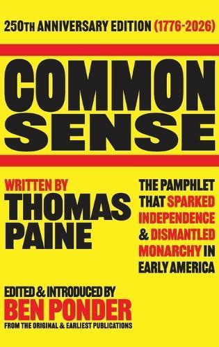 Common Sense: 250th Anniversary Edition